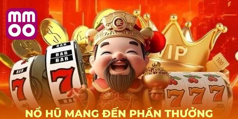 Nổ hũ momo là gì và vì sao được nhiều anh em lựa chọn?